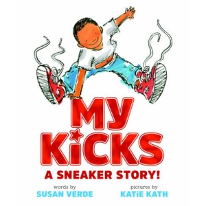 My Kicks: A Sneaker Story!