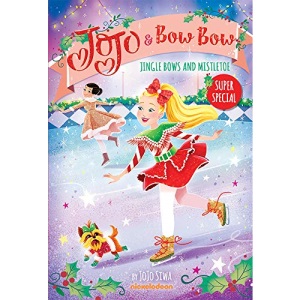 Jingle Bows and Mistletoe (Jojo and Bowbow Super Special)