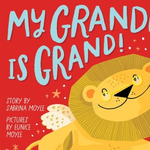 My Grandpa Is Grand! (A Hello!Lucky Book)