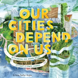 Our Cities Depend on Us: Rethinking Our Urban...