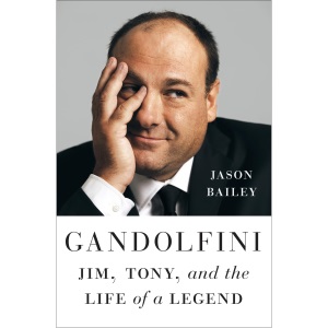 Gandolfini: Jim, Tony, and the Life of a Legend