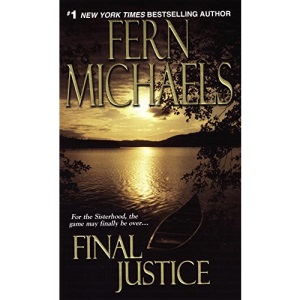 Final Justice (The Sisterhood: Rules of the Game) (Sisterhood Novels)