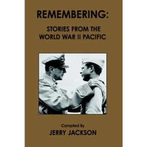 Remembering: Stories from the World War II Pacific