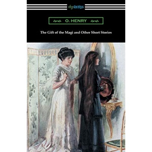 The Gift of the Magi and Other Short Stories