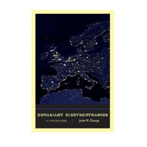 Covariant Electrodynamics: A Concise Guide