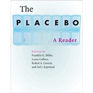 The Placebo: A Reader