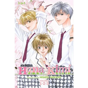 Hana-Kimi (3-In-1 Edition), Vol. 1