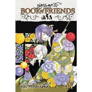 NATSUMES BOOK OF FRIENDS GN VOL 17: Volume 17
