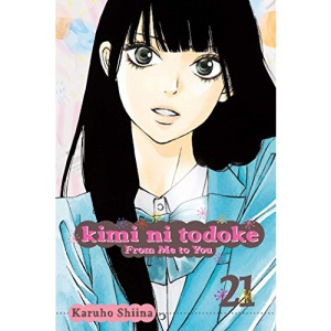 KIMI NI TODOKE GN VOL 21 FROM ME TO YOU: Volume 21 (Kimi ni Todoke: From Me To You)