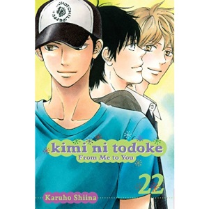 Kimi ni Todoke: From Me to You, Vol. 22: Volume 22
