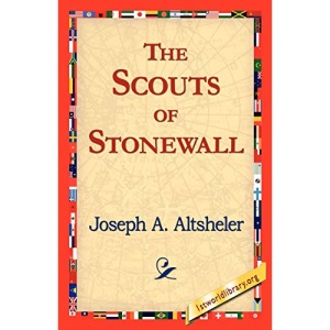 The Scouts of Stonewall