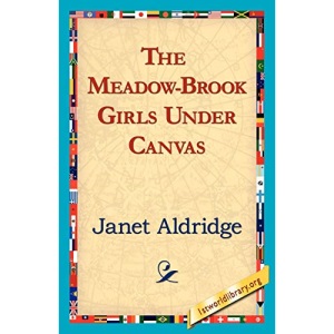The Meadow-Brook Girls Under Canvas