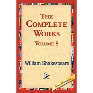 The Complete Works Volume 5
