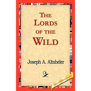 The Lords of the Wild