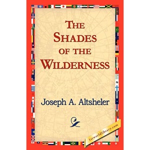 The Shades of the Wilderness