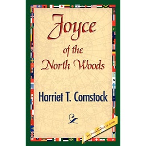 Joyce of the North Woods