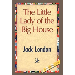 The Little Lady of the Big House
