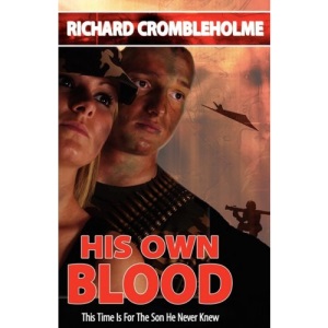 His Own Blood!