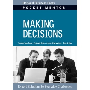 Making Decisions (Pocket Mentor Series)