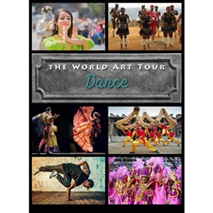 Dance (The World Art Tour)