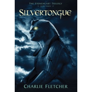 Silvertongue (The Stoneheart Trilogy)