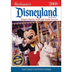 BIRNBAUM'S DISNEYLAND RESORT 2008