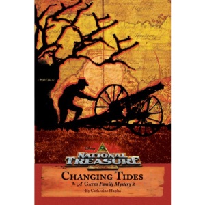 Changing Tides: A Gates Family Mystery (National Treasure: a Gates Family Mystery)