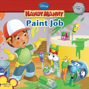 Paint Job [With Over 25 Stickers] (Disney Handy Manny)