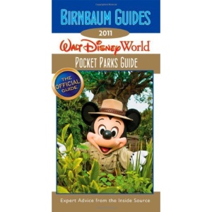 Birnbaum's Walt Disney World Pocket Parks Guide 2011