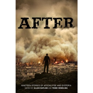 After: Nineteen Stories of Apocalypse and Dystopia