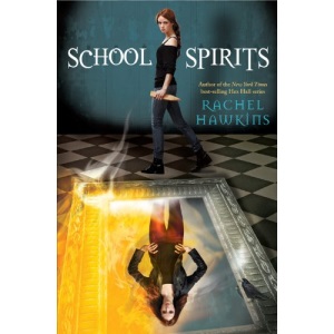 School Spirits (Hex Hall)