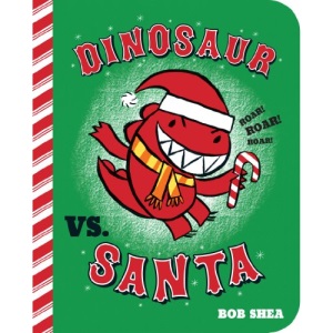 Dinosaur Vs. Santa (Dinosaur vs. Book)
