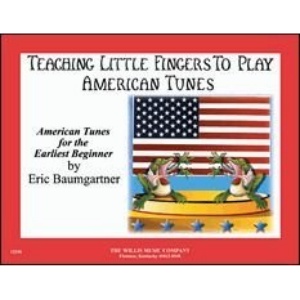 Teaching Little Fingers to Play American Tunes - Book Only: Early Elementary Level