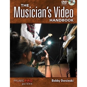 The Musician's Video Handbook (Music Pro Guides)