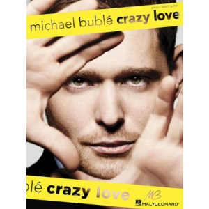 Michael Buble: Crazy Love
