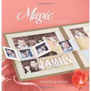 Magic: Interactive Scrapbooks That Dazzle and Delight