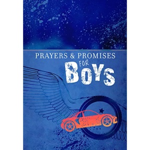 Prayers & Promises for Boys Paperback June 5, 2018