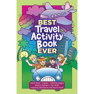 Best Travel Activity Book Ever: 52 Fun Activities & Devotions for Kids