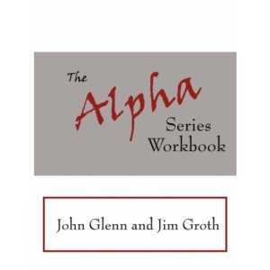 The Alpha Series Workbook