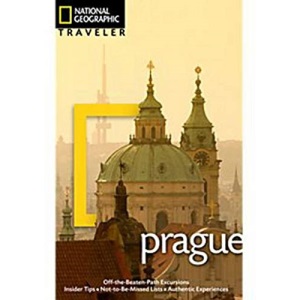 National Geographic Traveler: 2nd Edition: Prague and the Czech Republic, (National Geographic Traveler Prague & the Czech Republic)