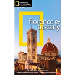 National Geographic Traveler: Florence and Tuscany