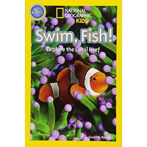 Swim Fish (Pre-reader) (National Geographic Kids Readers (Pre-reader)) (National Geographic Kids Readers: Level Pre-Reader)