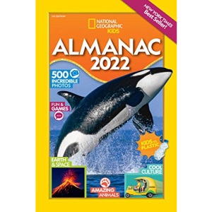National Geographic Kids Almanac 2022 (National Geographic Kids Almanac (Hardcover))