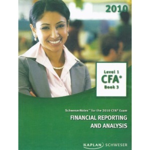 SchweserNotes for the 2010 CFA Exam Level 2 Book 5: Derivatives and Portfolio