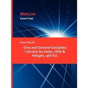 Exam Prep for One and Several Variables: Calculus by Salas, Hille & Hetgen, 9th Ed.