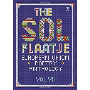 The Sol Plaatje European Union poetry anthology 2015