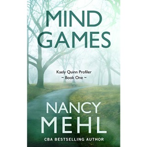 Mind Games (Kaely Quinn Profiler)