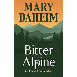Bitter Alpine (Thorndike Press Large Print Mystery Series)