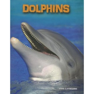 Dolphins (Heinemann Infosearch: Living in the Wild: Sea Mammals)