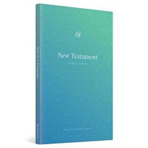 ESV Outreach New Testament, Large Print: English Standard Version, New Testament